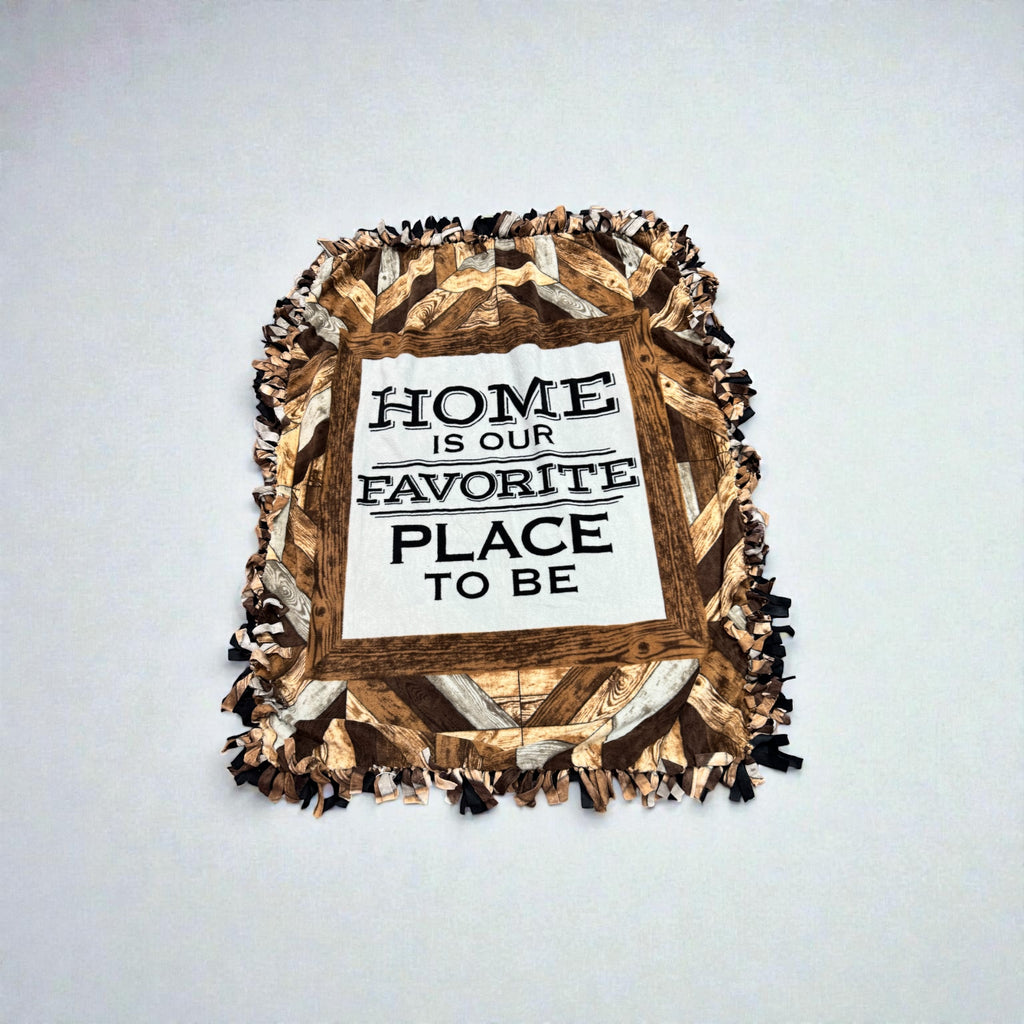 Home Is Our Favorite Place to Be – Cozy Cut & Tie Blanket (72” x 60”)